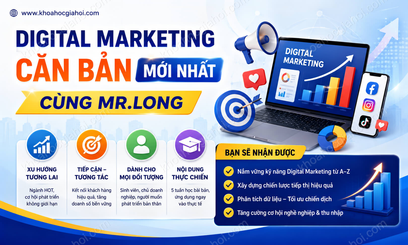 Khóa Học Digital Marketing Căn Bản Mới Nhất Cùng Mr.long