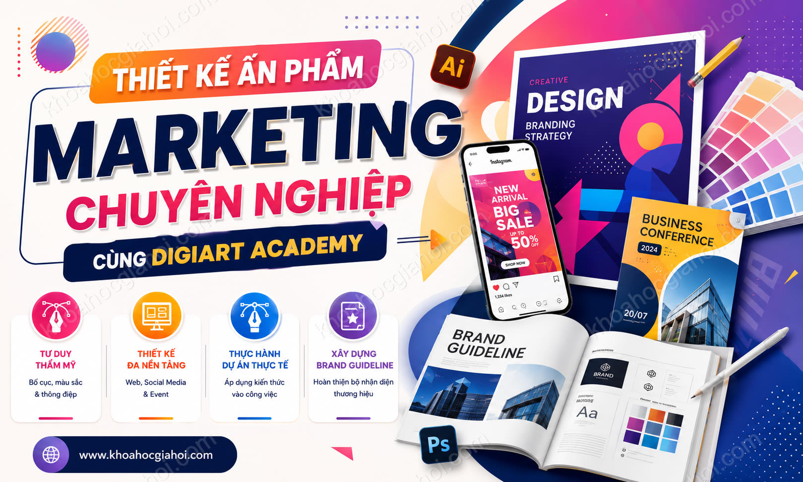 Khoá Học Thiết Kế Ấn Phẩm Marketing Chuyên Nghiệp Cùng Digiart Academy