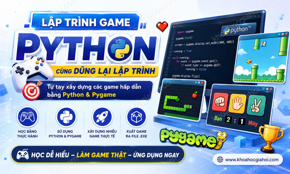 Khóa Học Lập Trình Game Python Cùng Dũng Lại Lập Trình