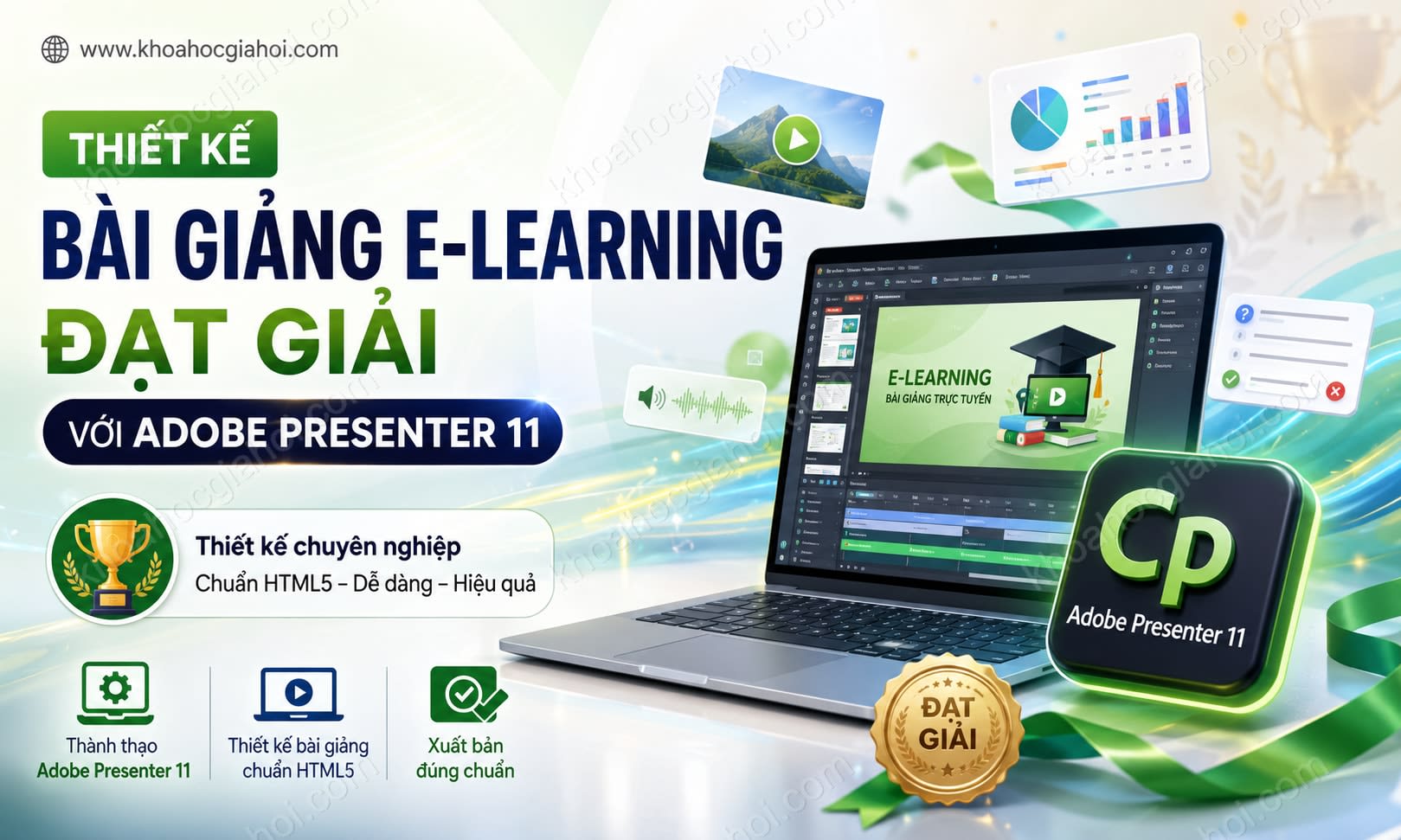 Khóa Học Thiết Kế Bài Giảng E-learning Đạt Giải Với Adobe Presenter 11