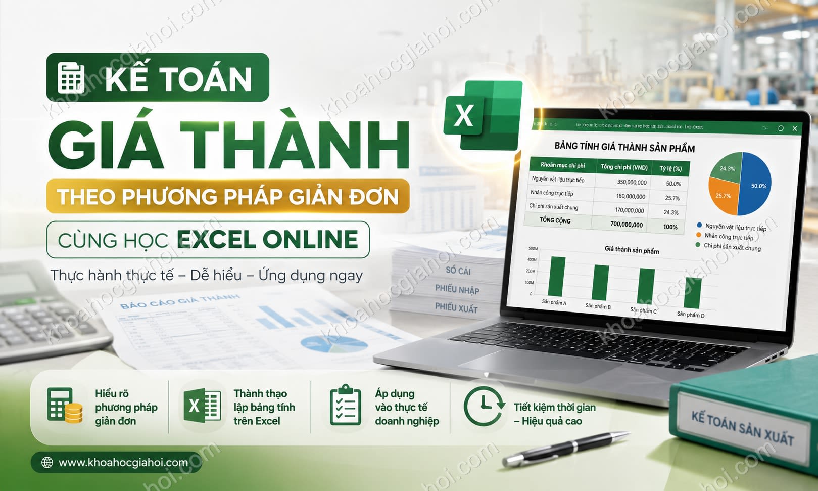 Kế Toán Giá Thành Theo Phương Pháp Giản Đơn Cùng Học Excel Online Kế Toán Giá Thành Theo Phương Pháp Giản Đơn Cùng Học Excel Online