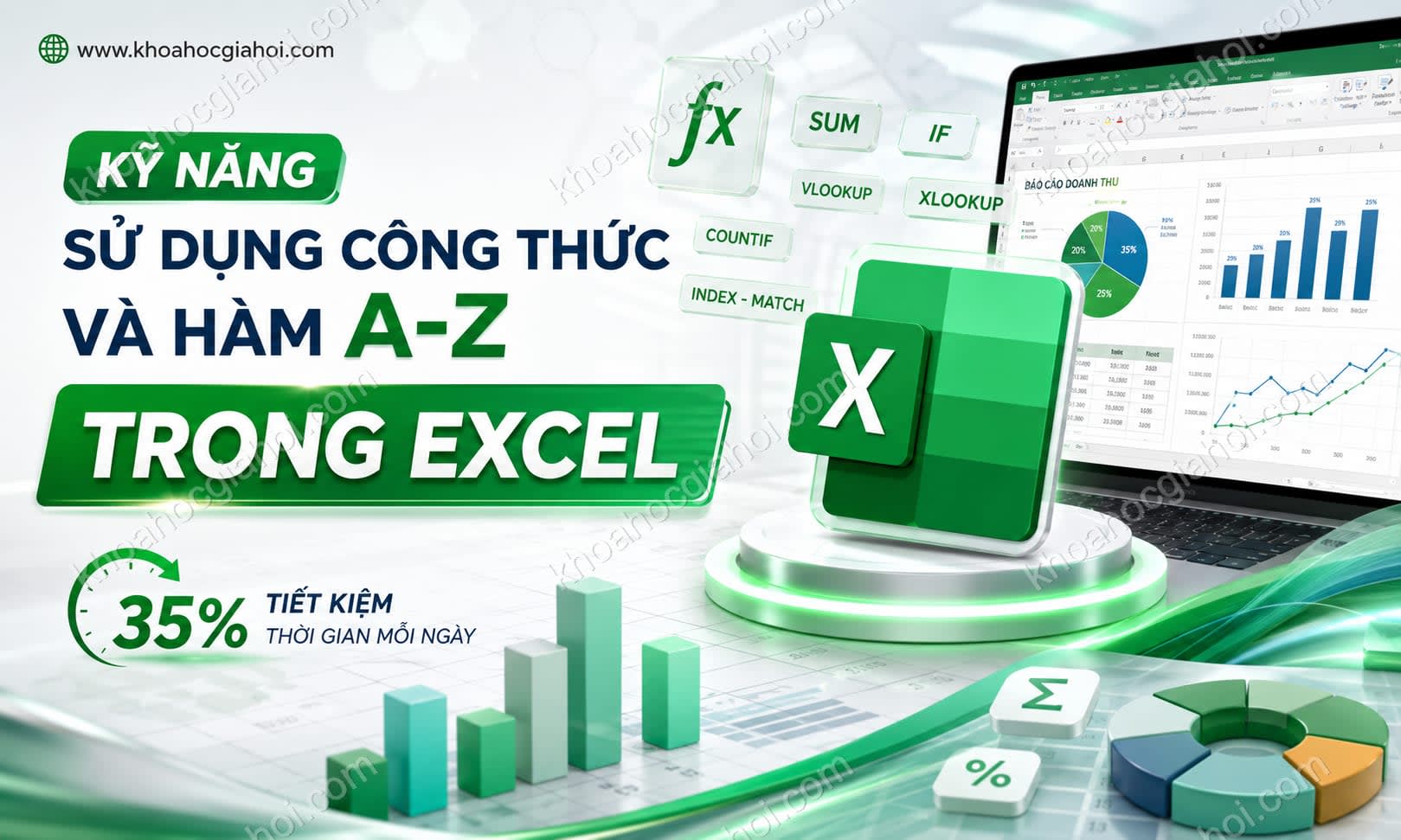 Khóa Học Kỹ Năng Sử Dụng Công Thức Và Hàm A - Z Trong Excel