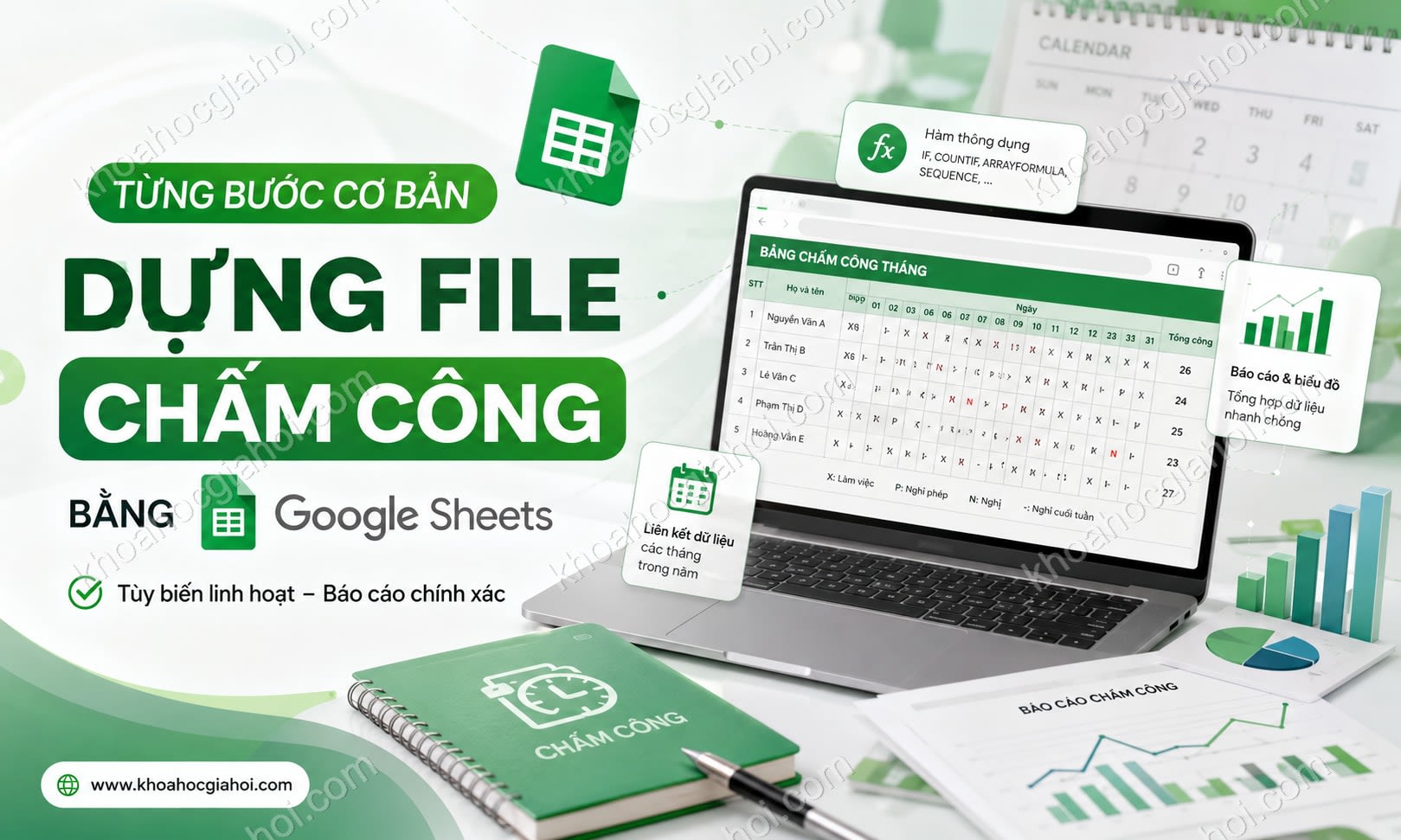 Khóa học Từng bước cơ bản dựng file chấm công bằng Google Sheets