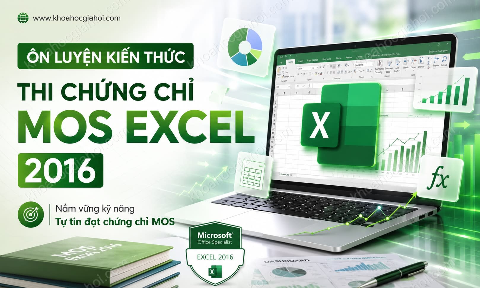 Khóa Học Ôn Luyện Kiến Thức Thi Chứng Chỉ Mos Excel 2016