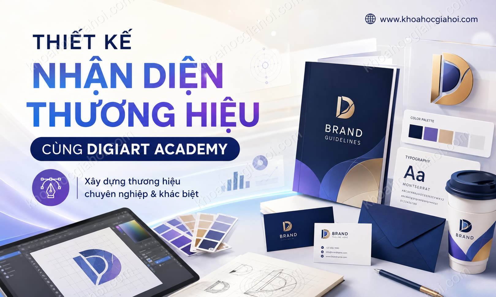 Khóa Học Thiết Kế Nhận Diện Thương Hiệu Cùng Digiart Academy Khóa Học Thiết Kế Nhận Diện Thương Hiệu Cùng Digiart Academy