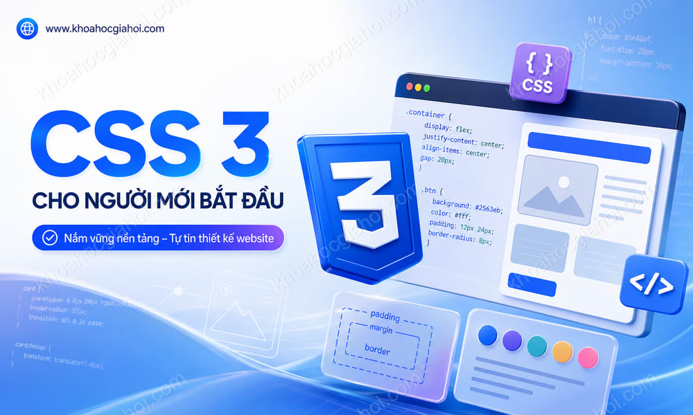 Khóa Học Css 3 Cho Người Mới Bắt Đầu