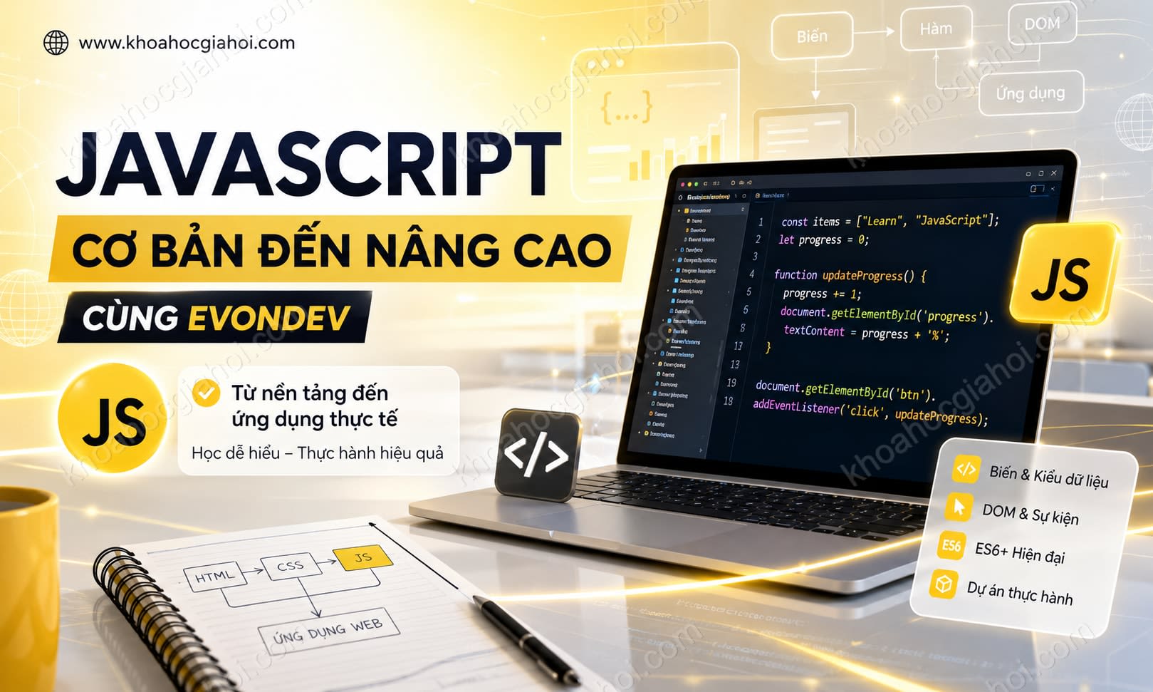 Khoá Học Javascript Cơ Bản Đến Nâng Cao Cùng Evondev Khoá Học Javascript Cơ Bản Đến Nâng Cao Cùng Evondev