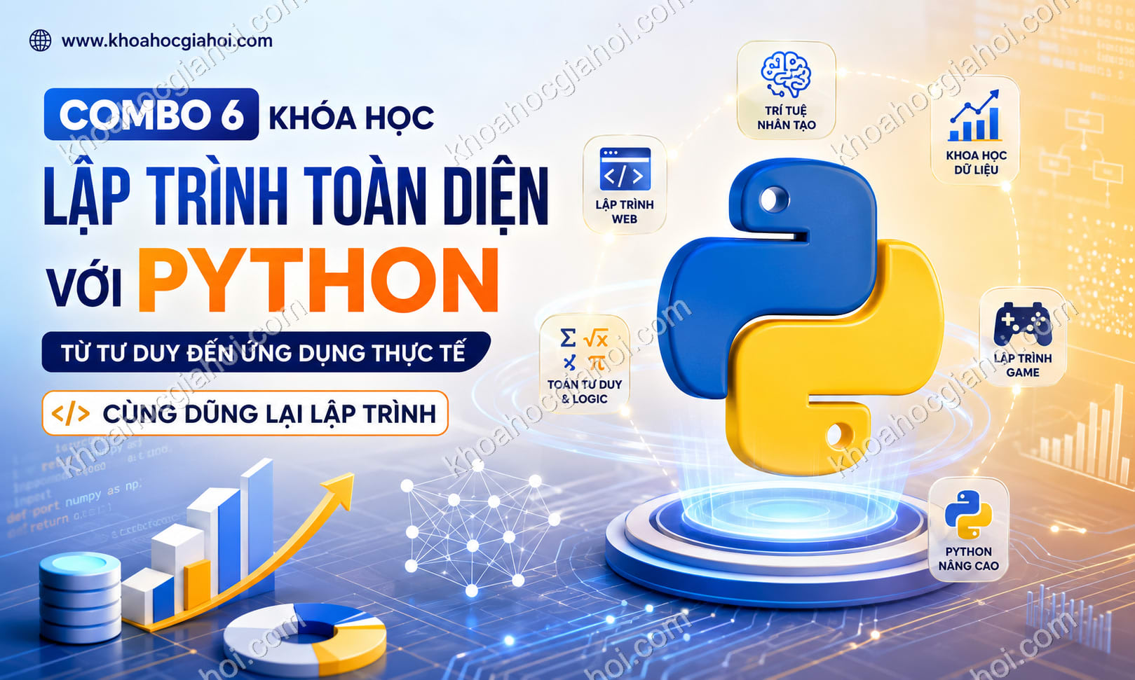 Combo 6 Khóa Học Lập Trình Toàn Diện Với Python - Từ Tư Duy Đến Ứng Dụng Thực Tế Cùng Dũng Lại Lập Trình Combo 6 Khóa Học Lập Trình Toàn Diện Với Python - Từ Tư Duy Đến Ứng Dụng Thực Tế Cùng Dũng Lại Lập Trình