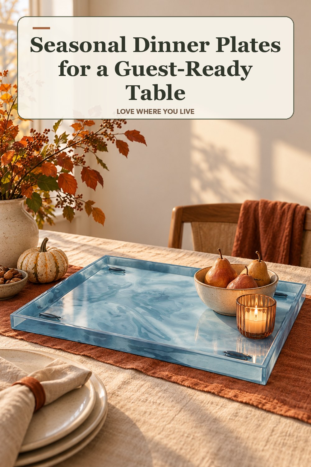 Lived-in thanksgiving room with a seasonal dinner plates and the headline: Seasonal Dinner Plates for a Guest-Ready Table.