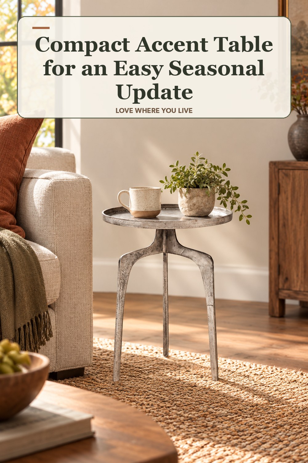 Lived-in fall room with a compact accent table and the headline: Compact Accent Table for an Easy Seasonal Update.