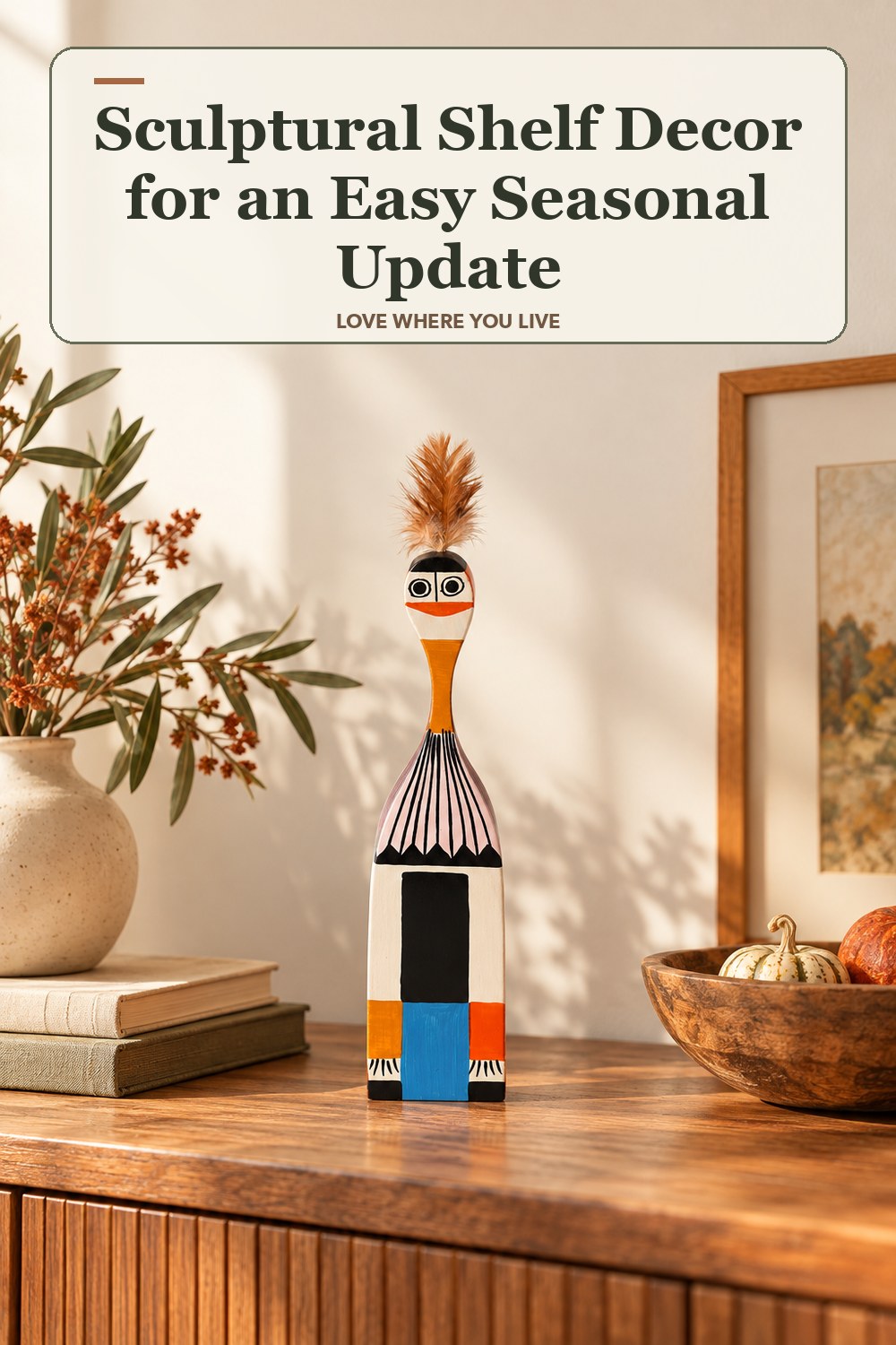 Lived-in fall room with a sculptural shelf decor and the headline: Sculptural Shelf Decor for an Easy Seasonal Update.
