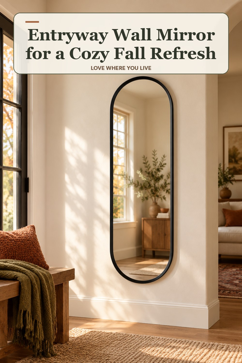 Lived-in fall room with a entryway wall mirror and the headline: Entryway Wall Mirror for a Cozy Fall Refresh.