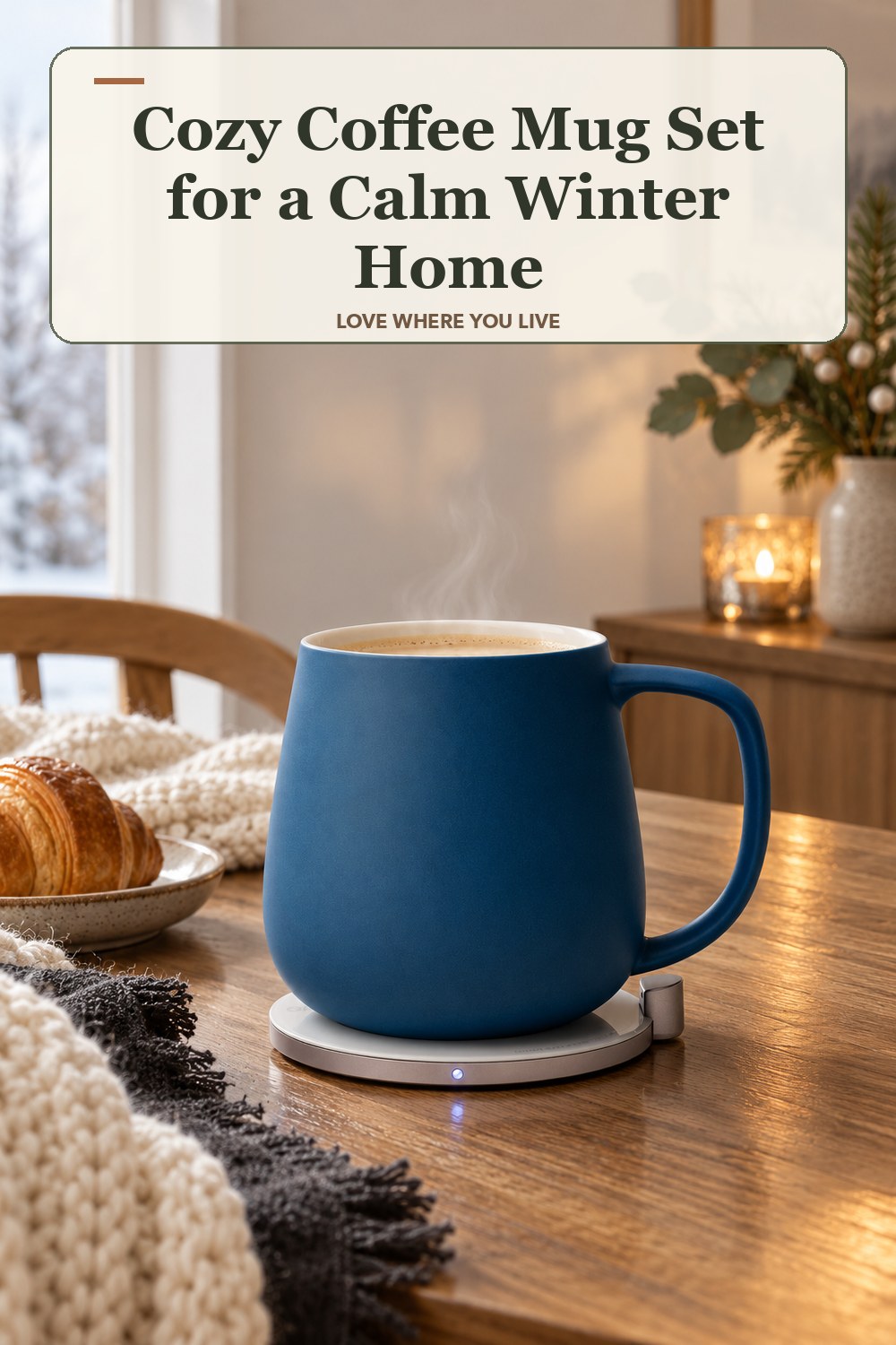 Lived-in winter room with a cozy coffee mug set and the headline: Cozy Coffee Mug Set for a Calm Winter Home.