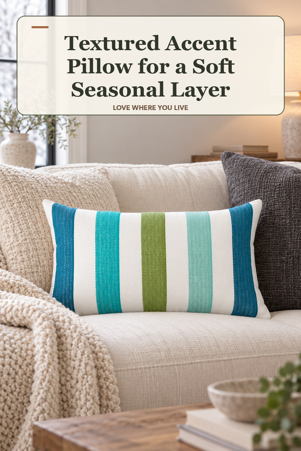 Lived-in winter room with a textured accent pillow and the headline: Textured Accent Pillow for a Soft Seasonal Layer.