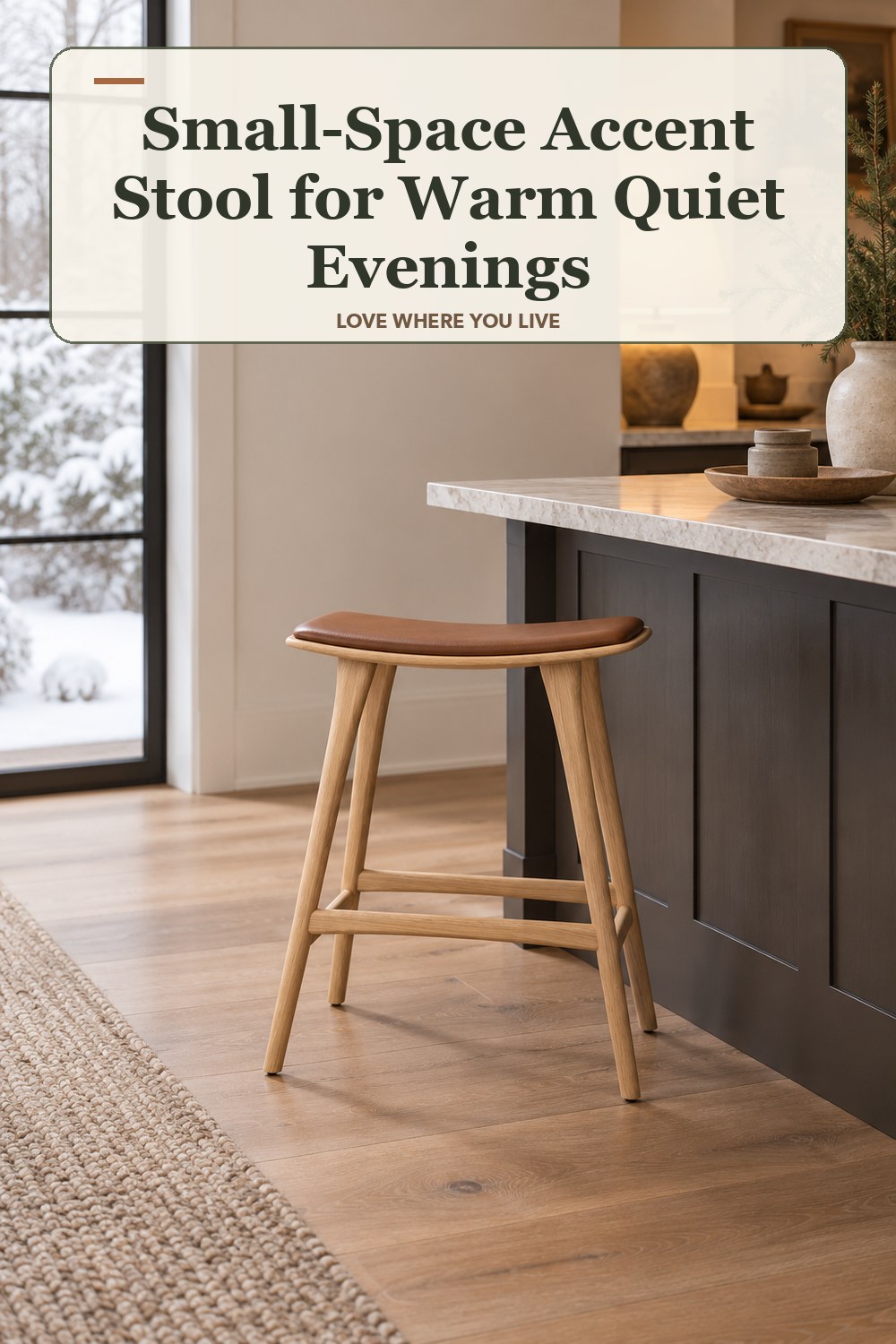 Lived-in winter room with a small-space accent stool and the headline: Small-Space Accent Stool for Warm Quiet Evenings.