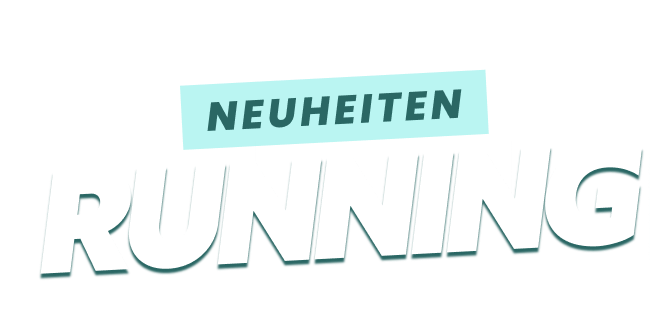 Neuheiten running
