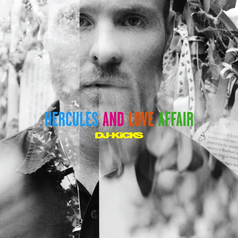 Louise Brailey recommends Hercules and Love Affair – <i>DJ Kicks</i>