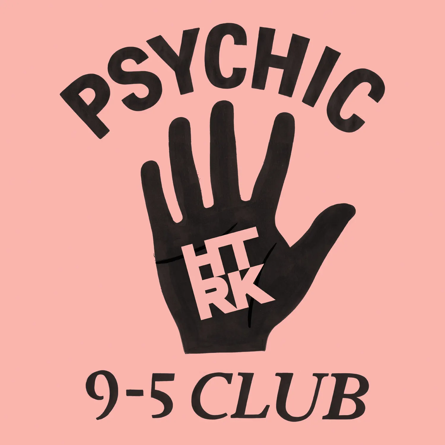 Daniel Jones recommends HTRK’s <i>Psychic 9-5 Club</i>