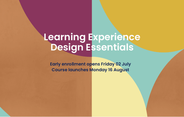 Launching Learning Experience Design Essentials