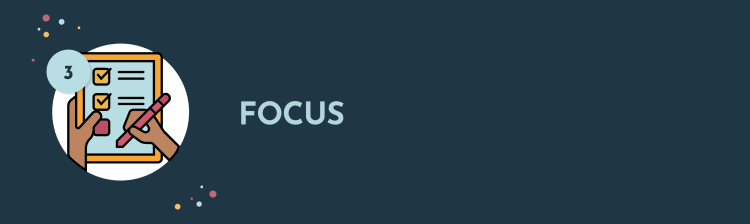 This graphic illustrates the 'Focus' tip.