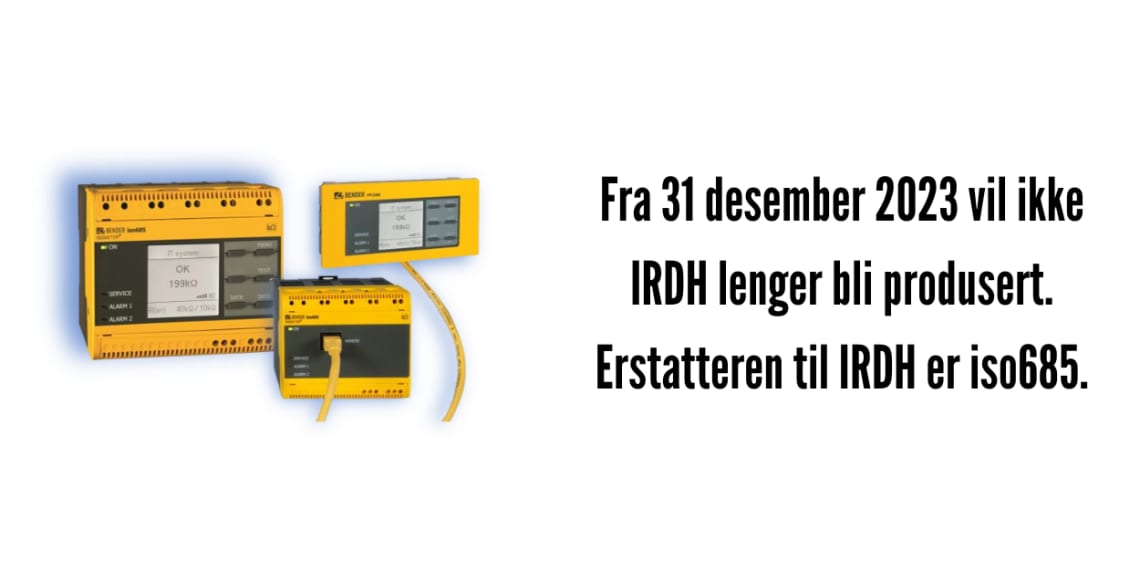 Iso685 erstatter IRDH. Les mer om den nye innovative løsningen til Bender her!