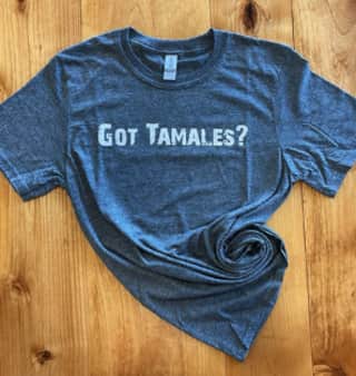 image of Got Tamales T-Shirt
