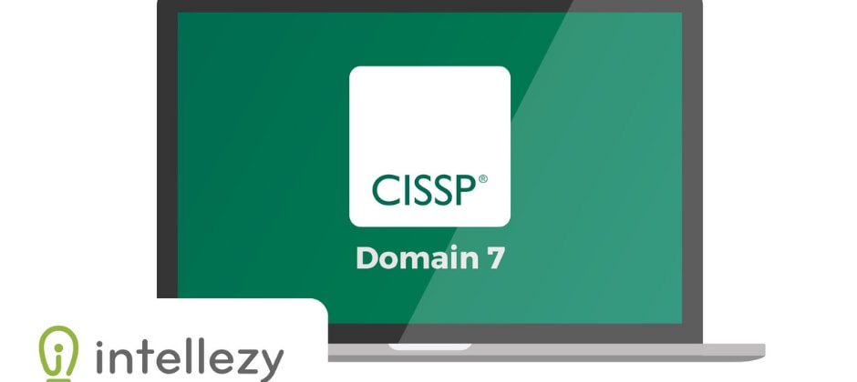 CISSP - Domain 7- Security Operations