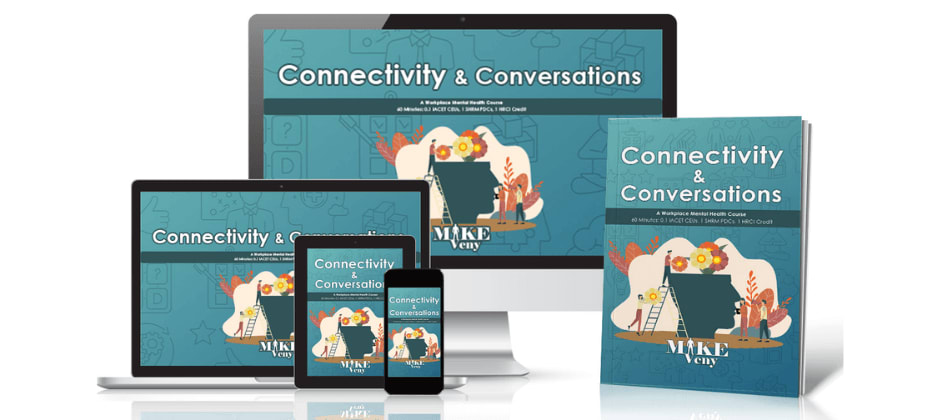Connectivity & Conversations: A Workplace Mental Health Course
