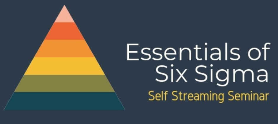 Essentials of Six Sigma