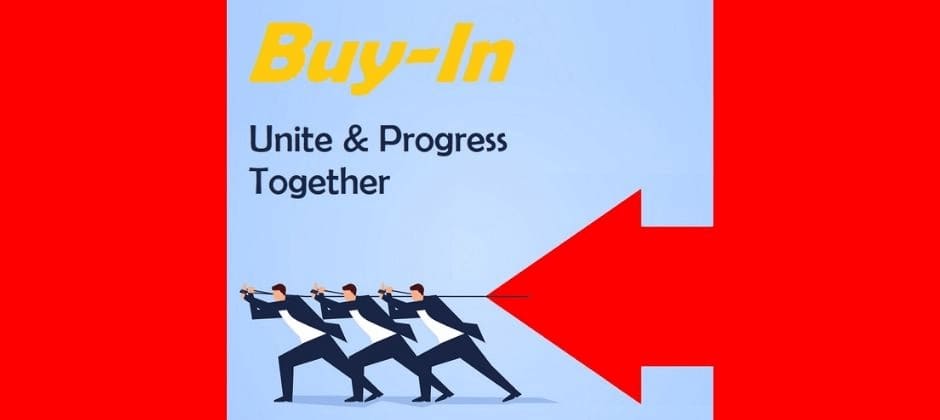 Gaining Buy-In