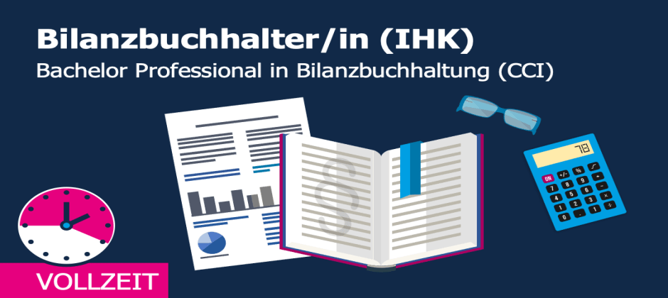 Bilanzbuchhalter/-in - Bachelor Professional of Bilanzbuchhaltung (IHK), online
