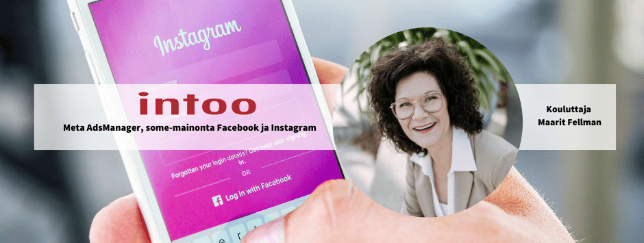 Meta AdsManager, maksettu some-mainonta Facebookissa ja Instagramissa