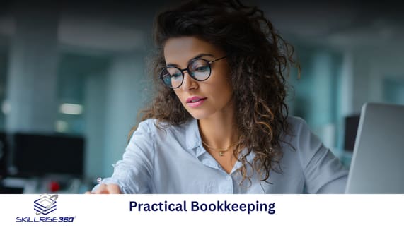 Practical Bookkeeping, Skill Rise 360