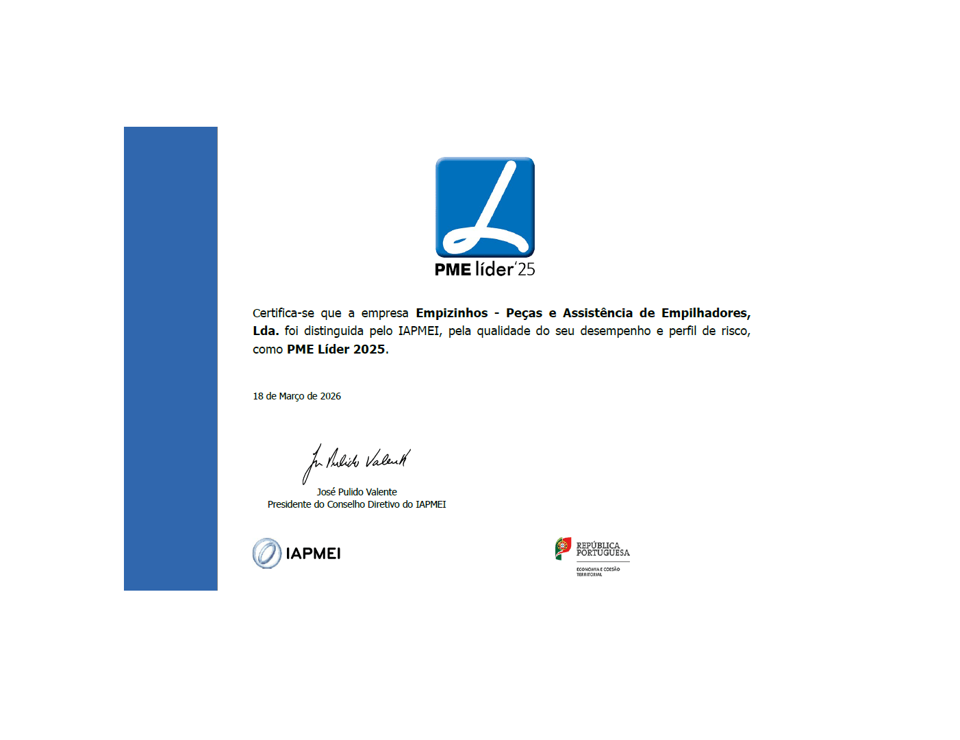 A Empizinhos foi distinguida com o estatuto PME Líder 2025 — um reconhecimento que reflete o nosso compromisso com a qualidade, crescimento sustentável e confiança dos nossos clientes e parceiros. Obrigado a todos os que fazem parte deste caminho! 🚀🏆