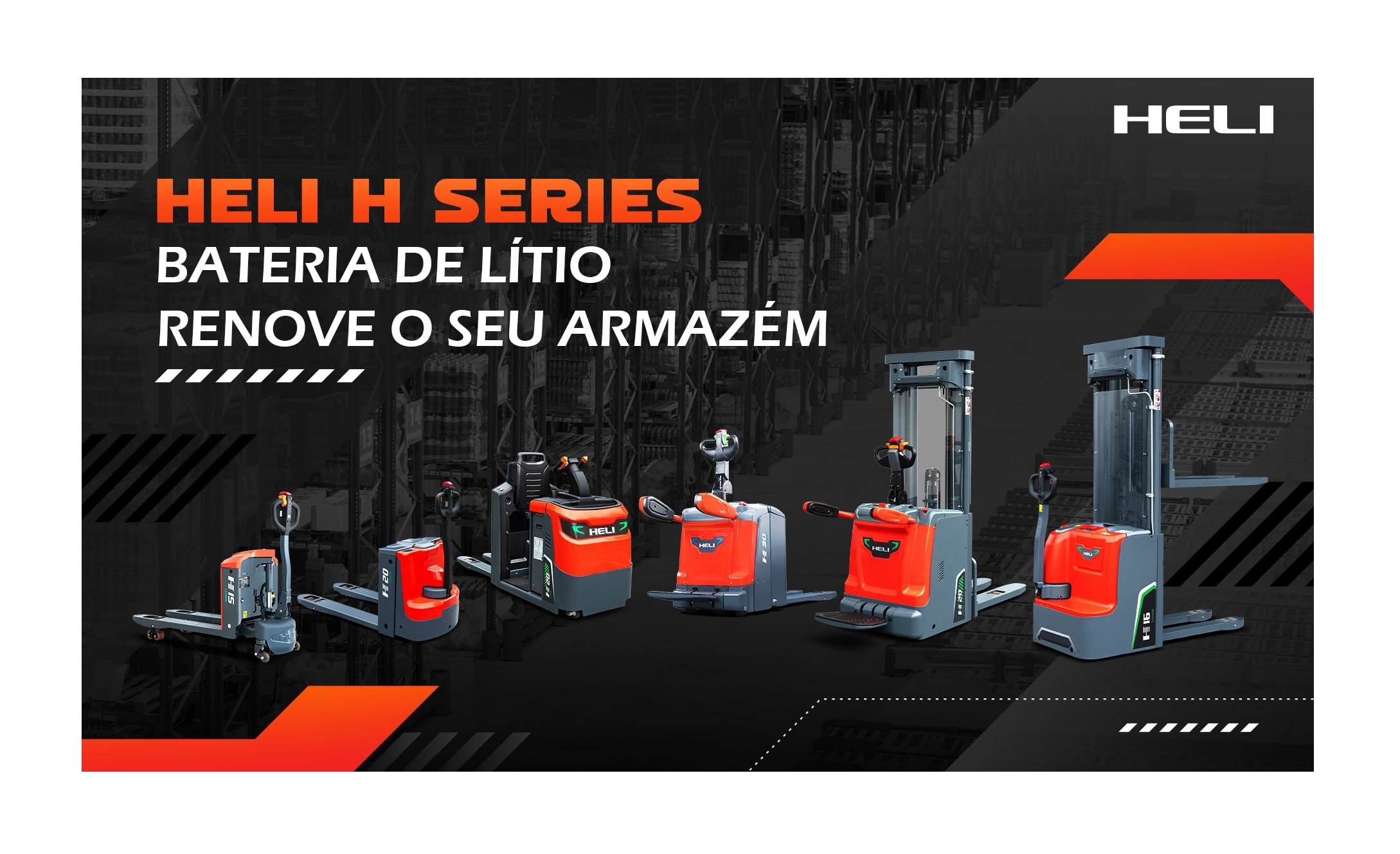 Série H da HELI: a solução ideal para atualizar os seus equipamentos de armazém!