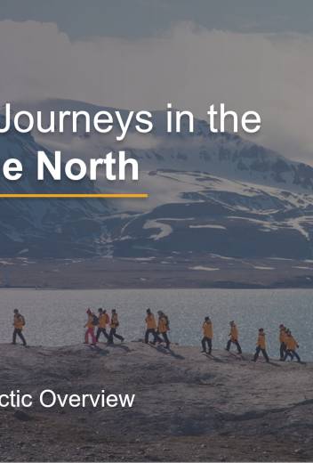 Arctic Overview: Incredible Journeys in the Land of the North