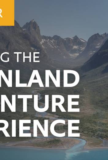 Revealing the Greenland Adventure Experience