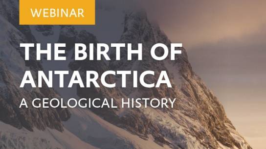 The Birth of Antarctica: A Geological History with Dr Philip Wickens