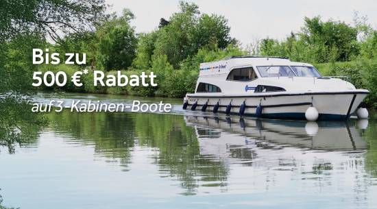 Bis zu 500 € Rabatt auf 3-Kabinen Boote
