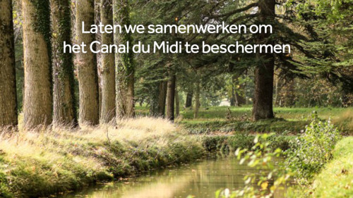 Laten we samenwerken om het Canal du Midi te beschermen