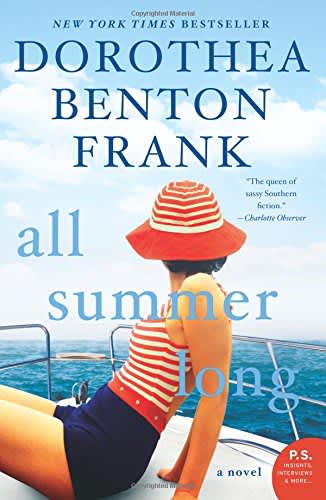 All Summer Long by Dorothea Benton Frank