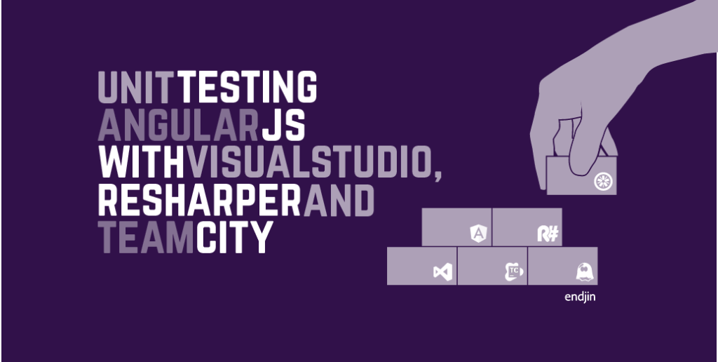Unit testing AngularJS with Visual Studio, ReSharper and TeamCity | endjin