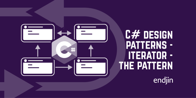 C# Design Patterns - Iterator - The Pattern
