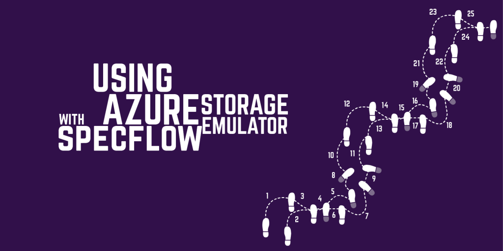 SpecFlow Extensions for Azure Storage Emulator