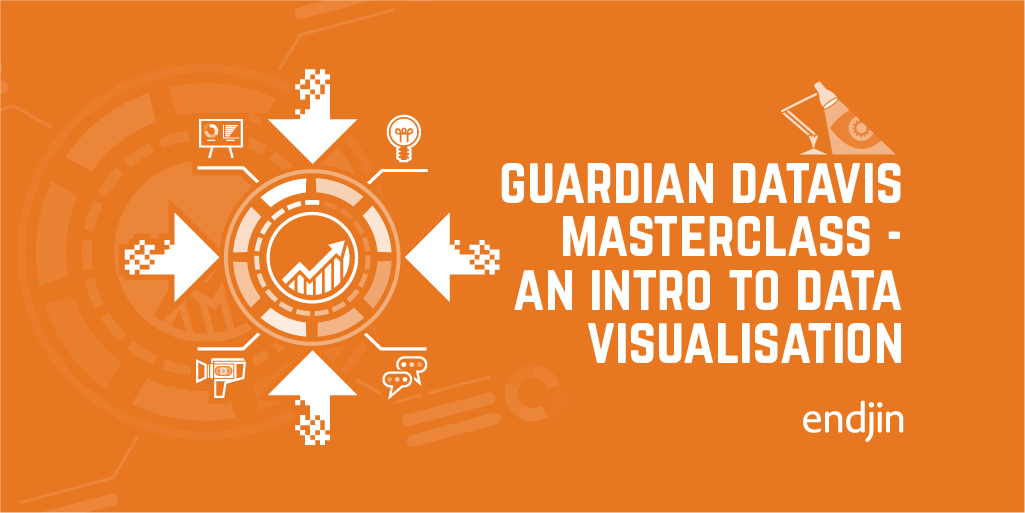 Guardian Masterclass - An introduction to Data Visualisation