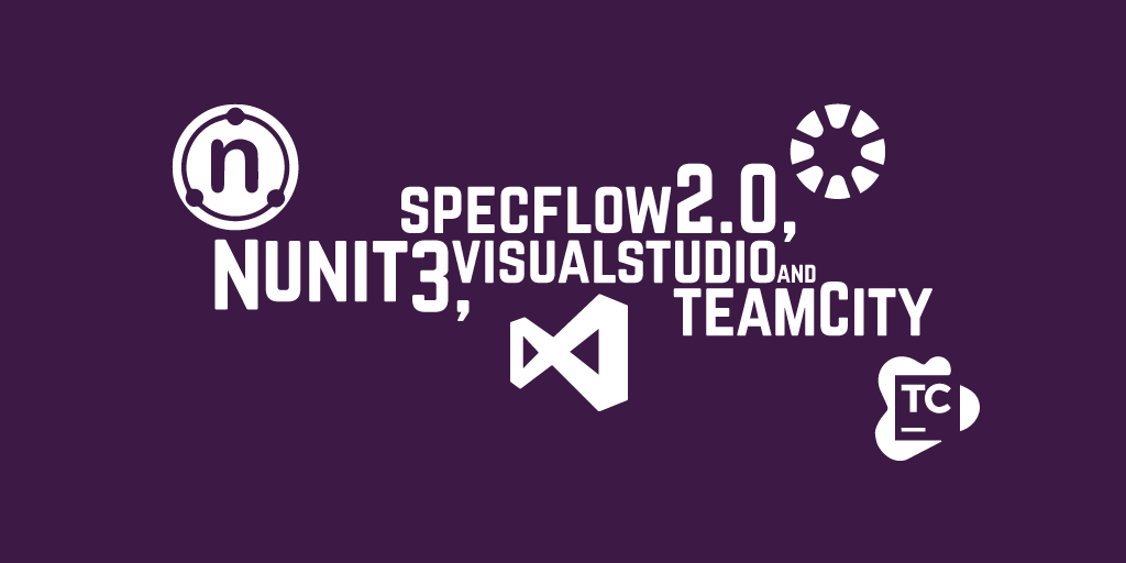 SpecFlow 2.0, NUnit3, Visual Studio and TeamCity