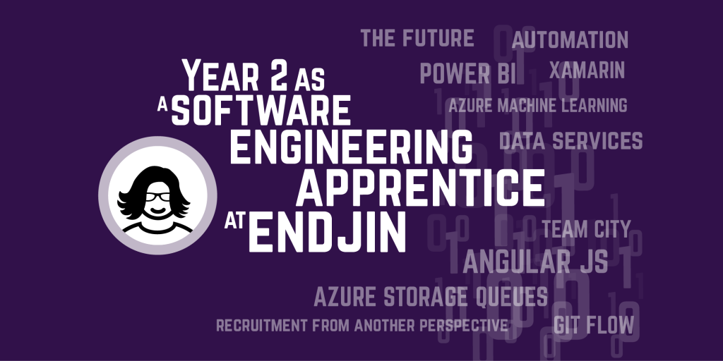 Year 2 as a software engineering apprentice at endjin