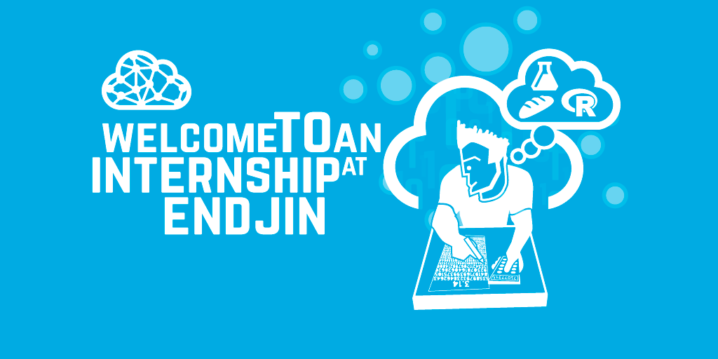 Welcome to an internship at endjin!