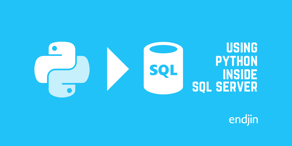 Using Python inside SQL Server