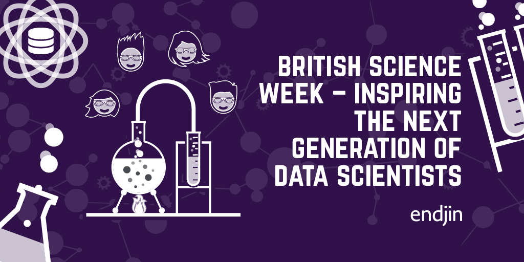 British Science Week - inspiring the next generation of data scientists